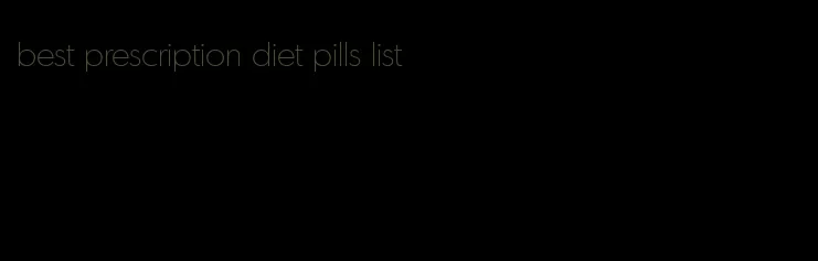 best prescription diet pills list