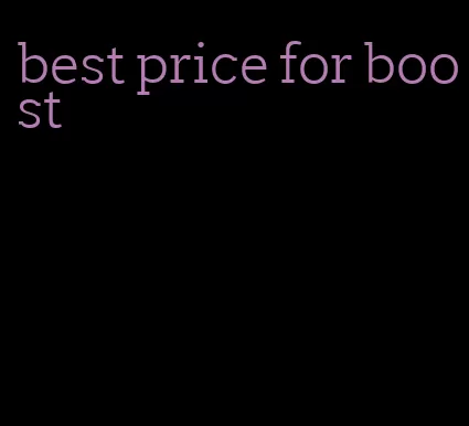 best price for boost