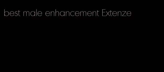 best male enhancement Extenze