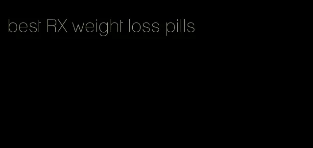 best RX weight loss pills