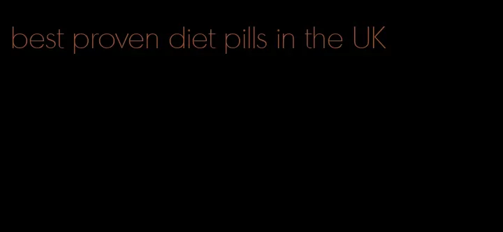 best proven diet pills in the UK