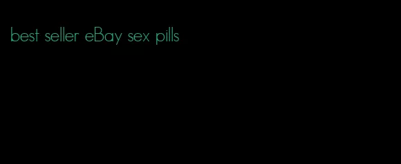 best seller eBay sex pills