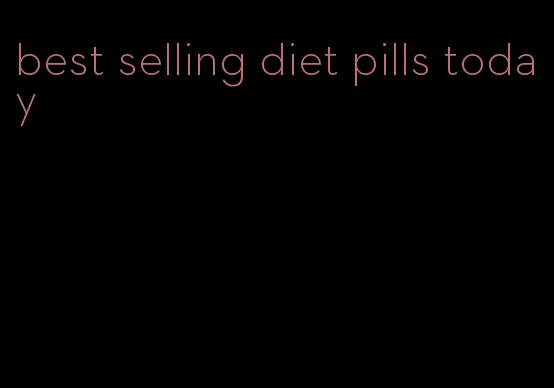 best selling diet pills today