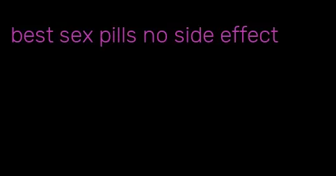 best sex pills no side effect