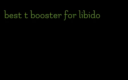 best t booster for libido