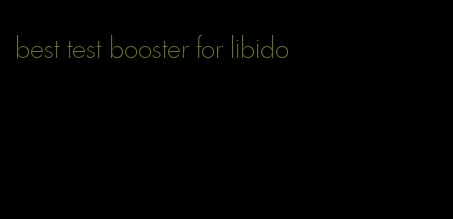 best test booster for libido