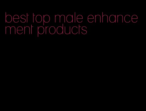 best top male enhancement products