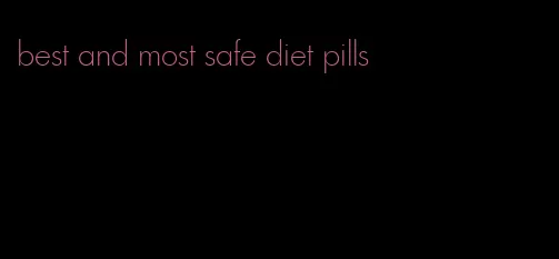 best and most safe diet pills