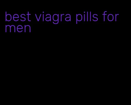 best viagra pills for men