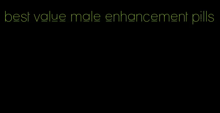 best value male enhancement pills