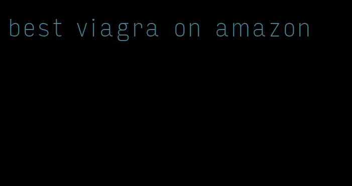 best viagra on amazon