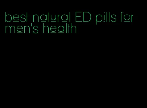 best natural ED pills for men's health