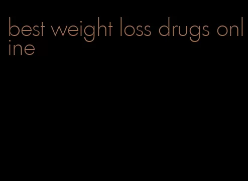 best weight loss drugs online