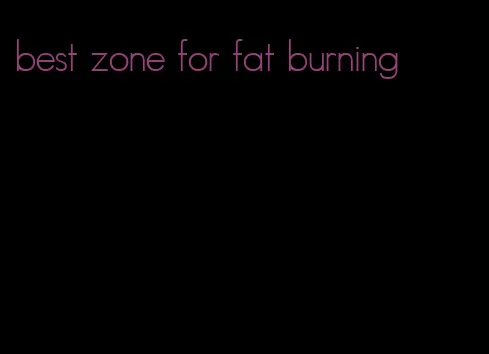 best zone for fat burning