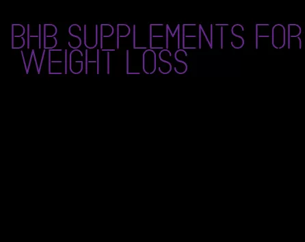 bhb supplements for weight loss