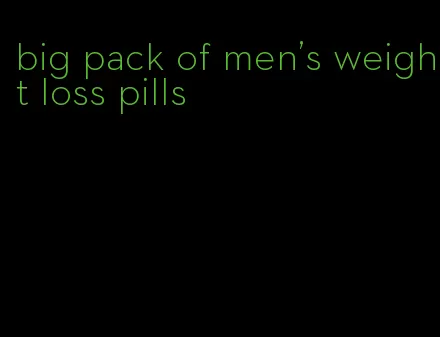 big pack of men's weight loss pills