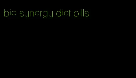 bio synergy diet pills