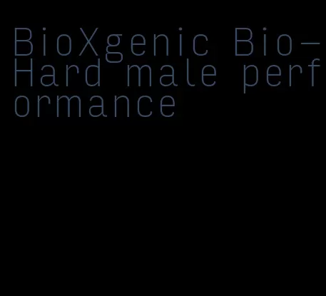 BioXgenic Bio-Hard male performance