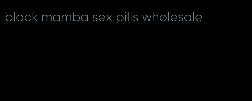 black mamba sex pills wholesale