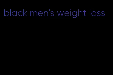 black men's weight loss