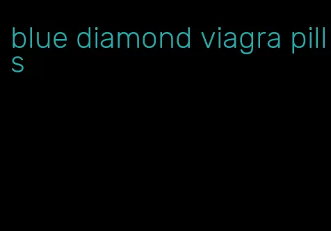 blue diamond viagra pills