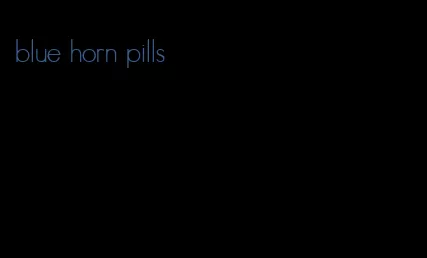 blue horn pills