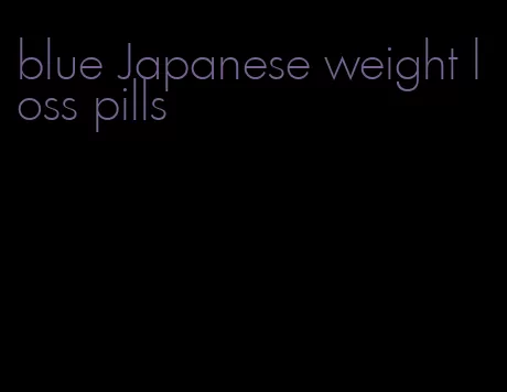 blue Japanese weight loss pills