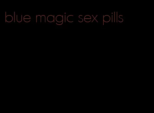 blue magic sex pills