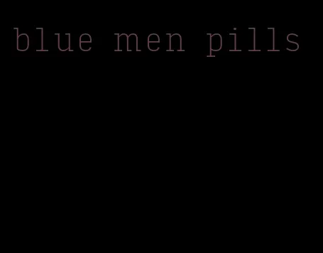 blue men pills