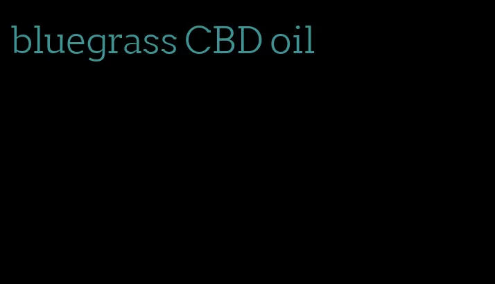 bluegrass CBD oil