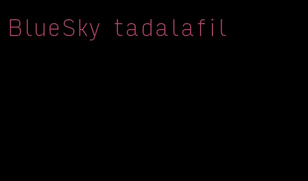 BlueSky tadalafil