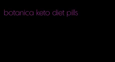 botanica keto diet pills