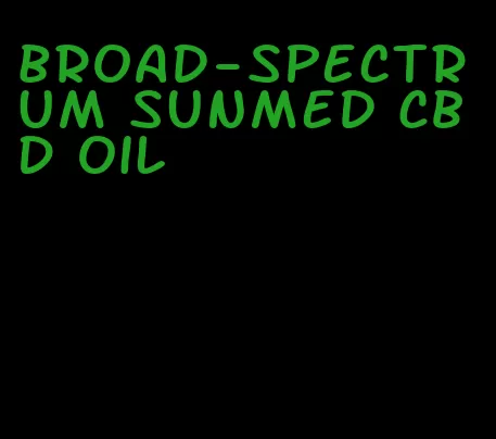 broad-spectrum sunmed CBD oil