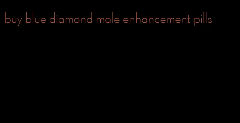 buy blue diamond male enhancement pills