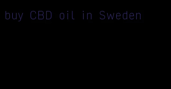 buy CBD oil in Sweden