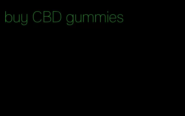 buy CBD gummies