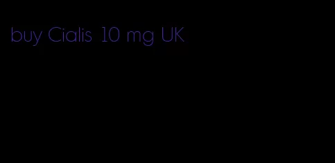 buy Cialis 10 mg UK