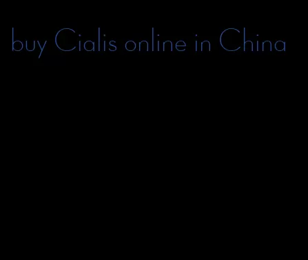 buy Cialis online in China