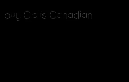 buy Cialis Canadian