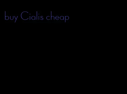 buy Cialis cheap