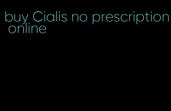 buy Cialis no prescription online