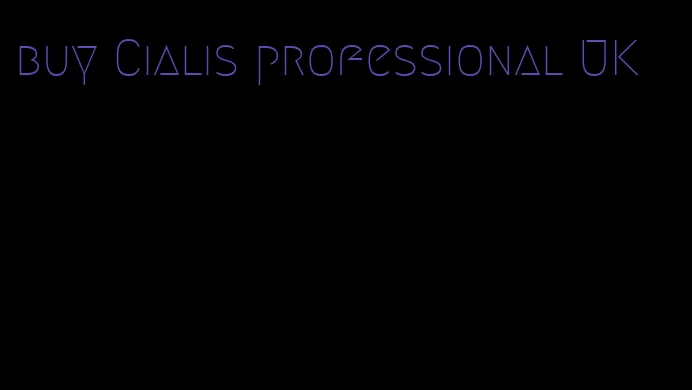 buy Cialis professional UK