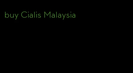 buy Cialis Malaysia