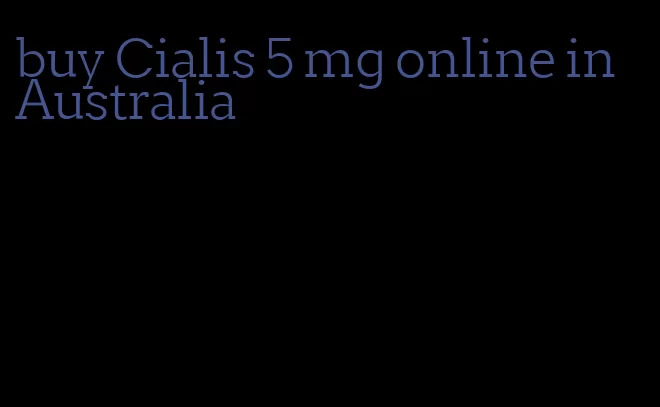 buy Cialis 5 mg online in Australia