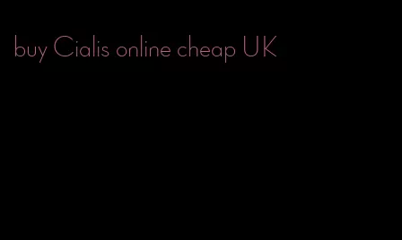 buy Cialis online cheap UK