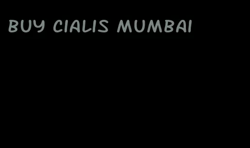 buy Cialis Mumbai