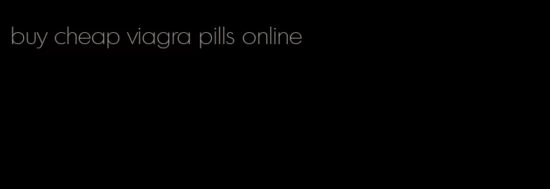 buy cheap viagra pills online