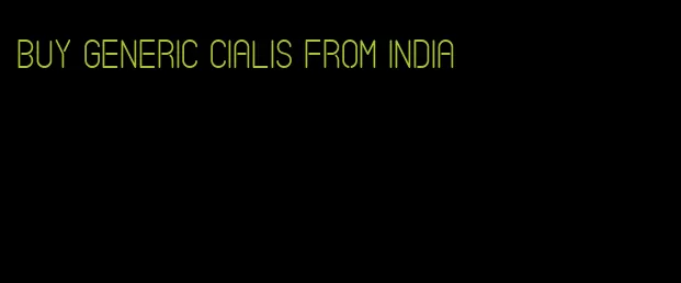 buy generic Cialis from India