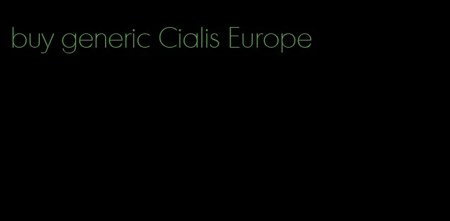 buy generic Cialis Europe